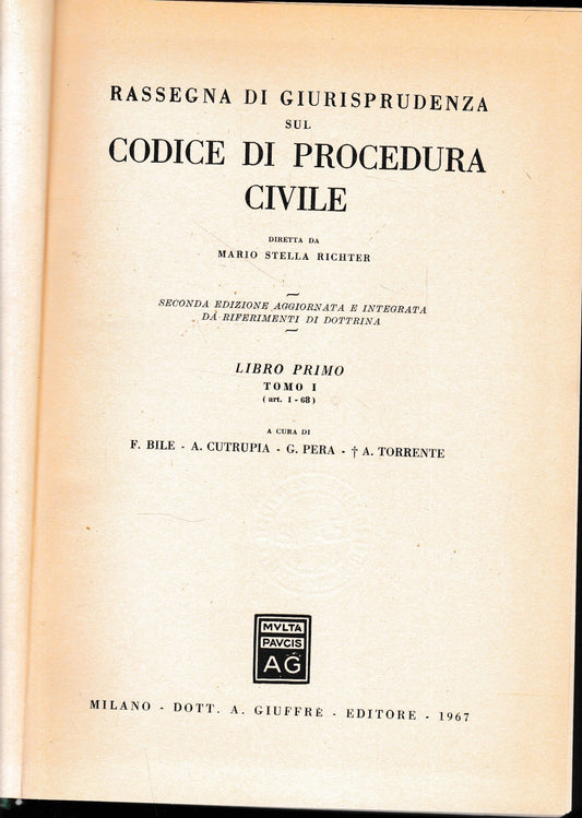 Rassegna di Giurisprudenza sul Codice di Procedura Civile. Libro primo, tomo I, art. 1-68 - copertina