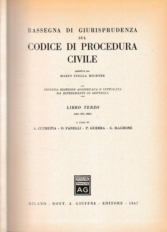 Rassegna di Giurisprudenza sul Codice di Procedura Civile. Libro terzo, art. 474-632 - copertina