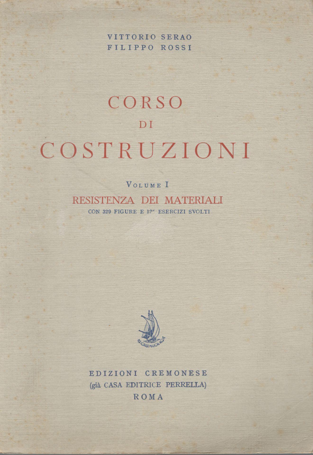 Corso di costruzioni (volume I) resistenza dei materiali - copertina