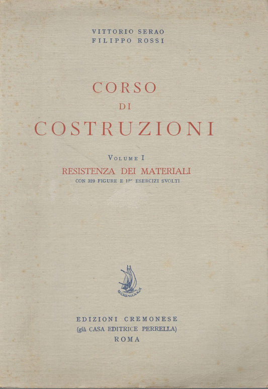 Corso di costruzioni (volume I) resistenza dei materiali - copertina