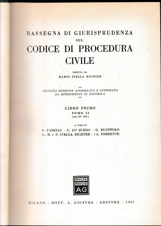 Rassegna Di Giurisprudenza Sul Codice Di Procedura Civile. libro primo. Tomo II. Art. 69-162 - copertina