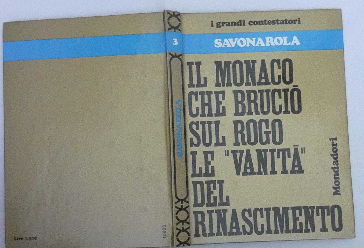 Savonarola. Il monaco che brucio' sul rogo le "Vanita'" del rinascimento - copertina