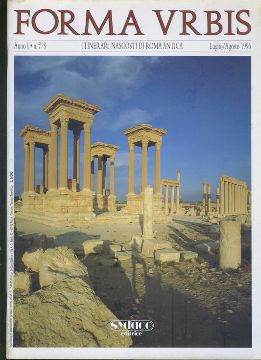 Forma urbis. Itinerari nascosti di Roma antica. Anno 1. N.7/8. Luglio / Agosto 1996 - copertina