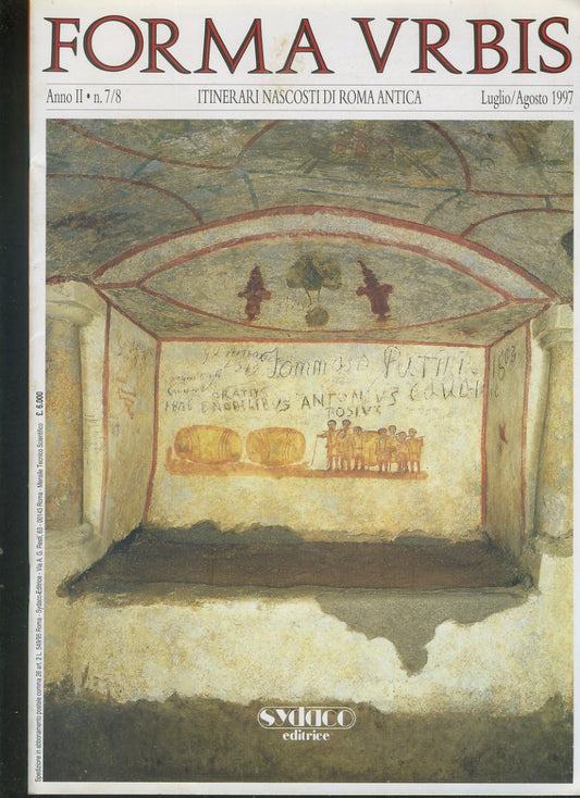 Forma urbis. Itinerari nascosti di Roma antica. Anno II. N. 7/8. Luglio / Agosto 1997 - copertina