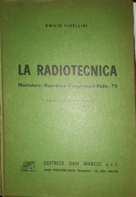 La radiotecnica, montatore - riparatore di apparecchi Radio - TV - copertina
