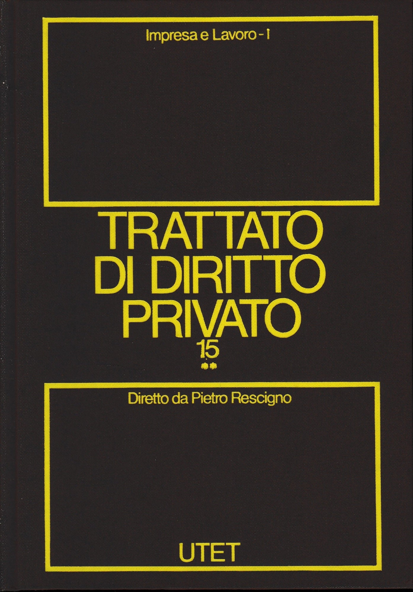 Trattato di diritto privato. impresa e lavoro. (Vol. 15**/tomo 1) - copertina