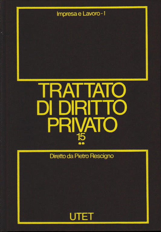 Trattato di diritto privato. impresa e lavoro. (Vol. 15**/tomo 1) - copertina