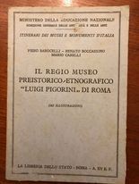 Il regio museo preistorico etnografico ''Lluigi Pigorini'' di Roma - copertina