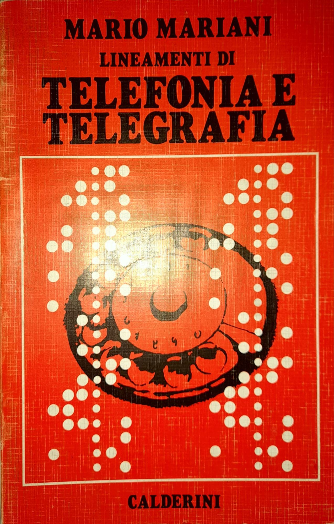 Lineamenti di telefonia e telegrafia - copertina