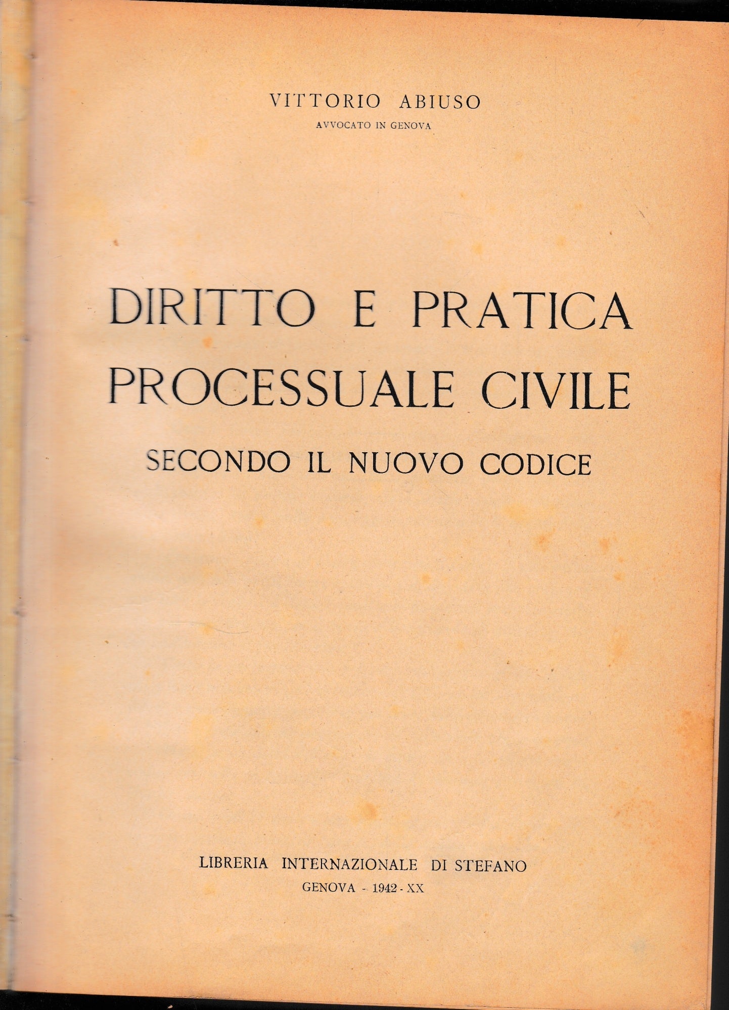 Diritto e pratica processuale civile secondo il nuovo Codice - copertina