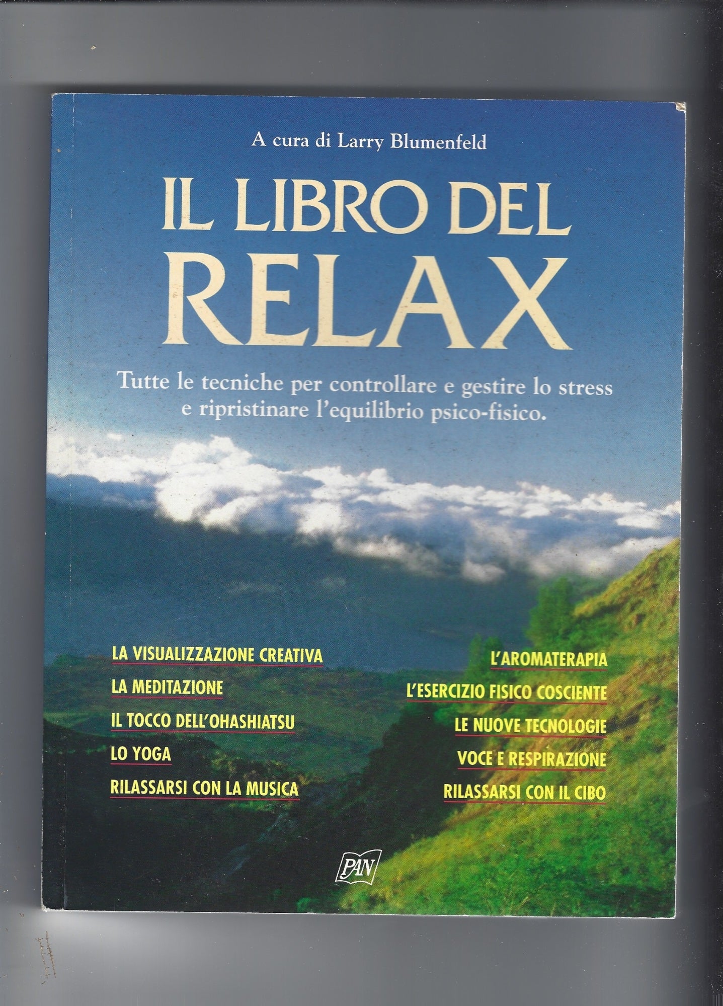 IL LIBRO DEL RELAX - TUTTE LE TECNICHE PER GESTIRE LO STRESS - copertina
