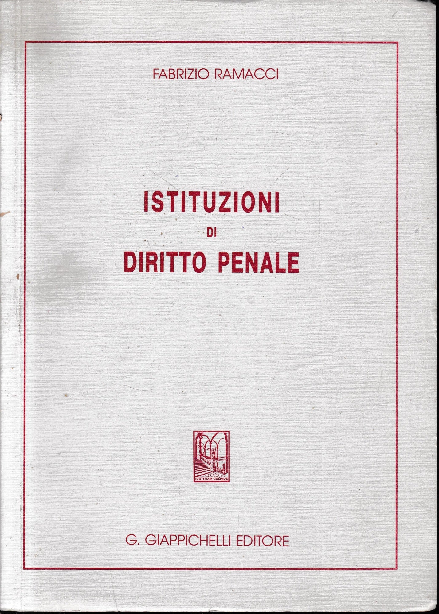 Istituzioni di Diritto Penale. Più libretto con nota di aggiornamento di n. 3 pagine. - copertina