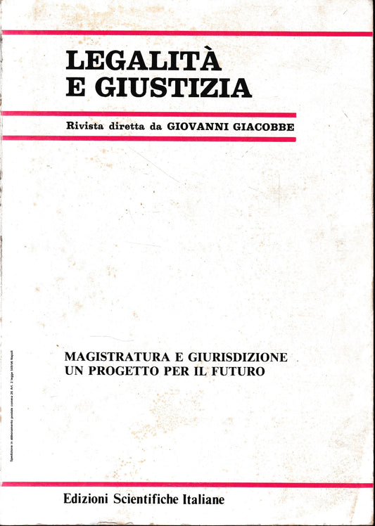 Legalità e giustizia. Rivista diretta da Giovanni Giacobbe, n. 1-2-3/1996. Atti del Congresso Nazionale di Magistratura Indipendente, Maiori, 12-15 Ottobre 1995. - copertina