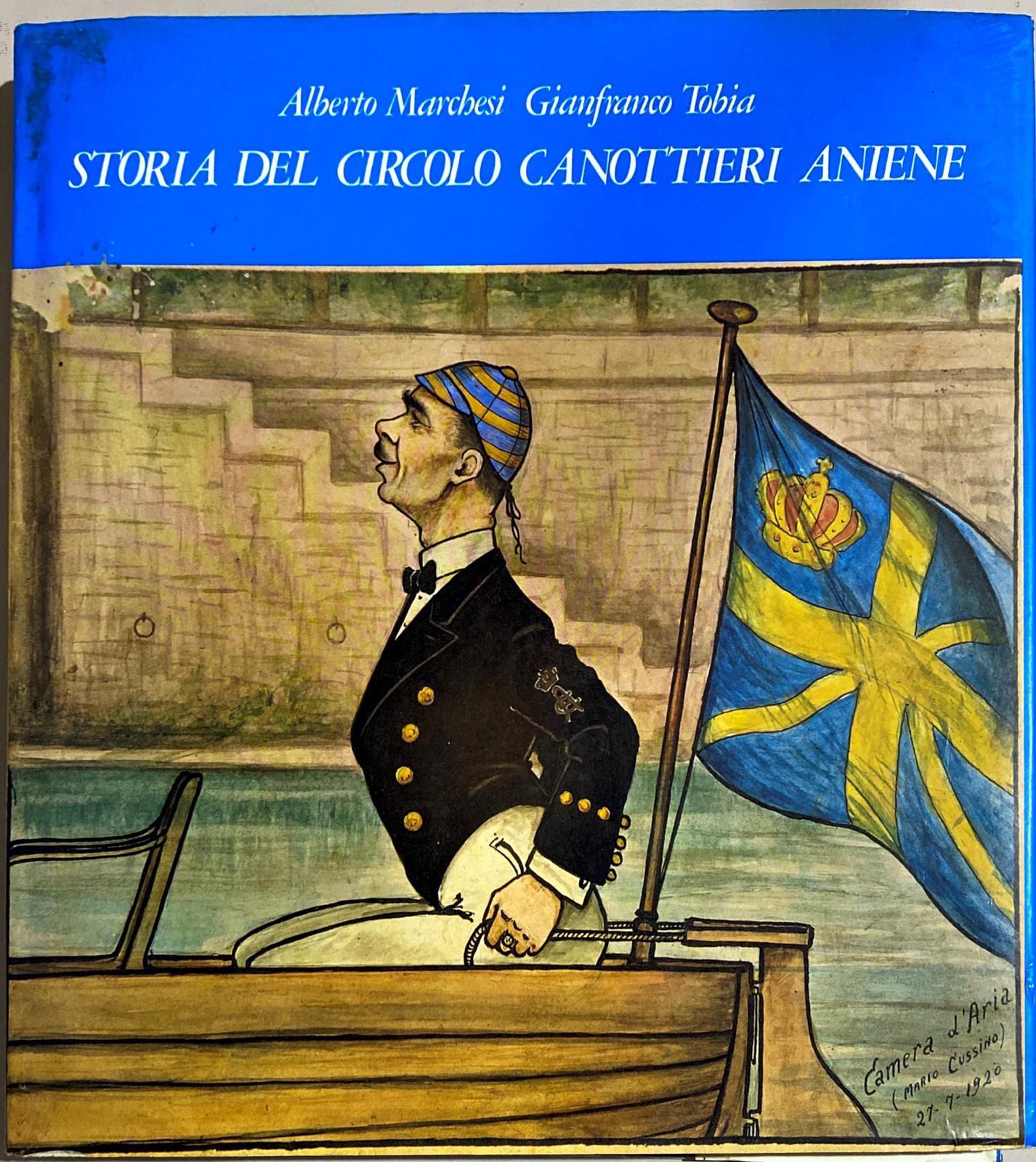 Storia Del Circolo Canottieri Aniene 1892/1982 - copertina