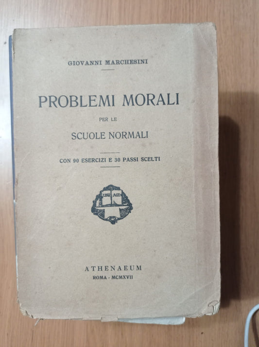 Problemi morali per le scuole morali - copertina