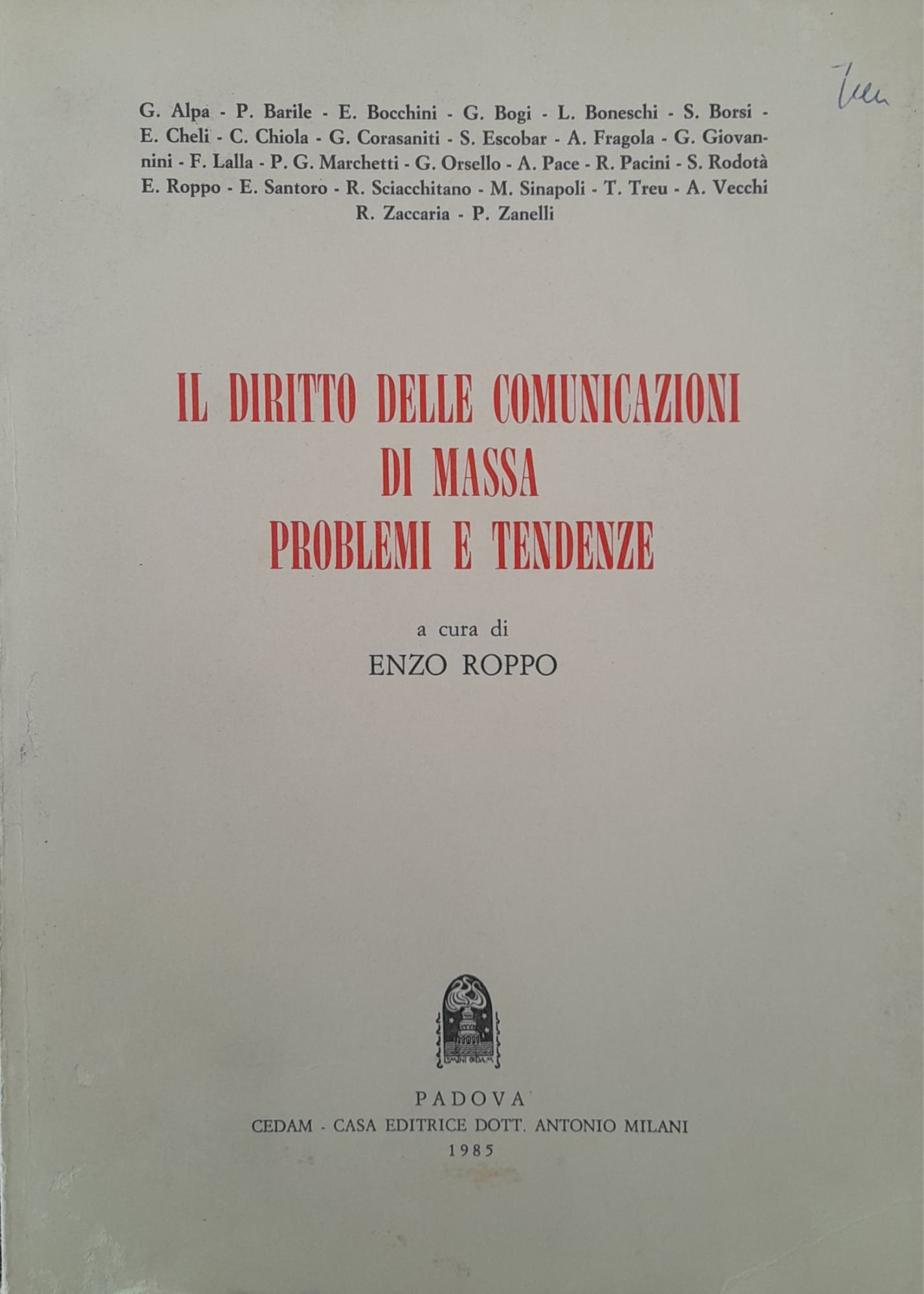 Il diritto delle comunicazioni di massa problemi e tendenze - copertina