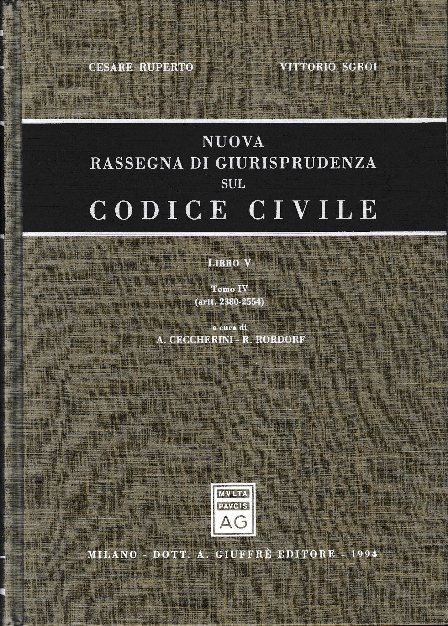 Nuova rassegna di giurisprudenza sul Codice civile. Artt. 2380-2554 (Vol. 5/4) - copertina