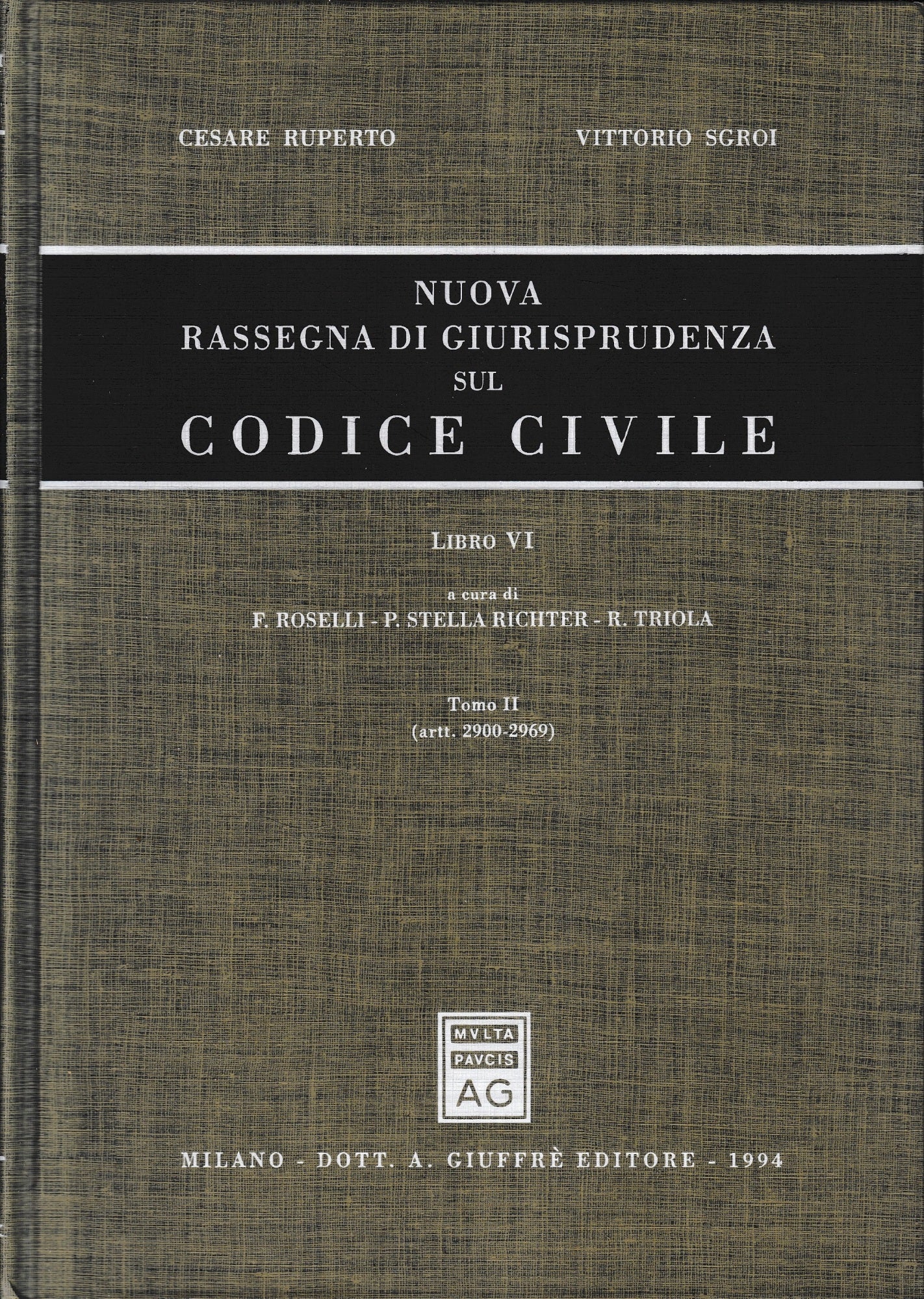 Nuova rassegna di giurisprudenza sul Codice civile. Artt. 2900-2969 (Vol. 6/2) - copertina