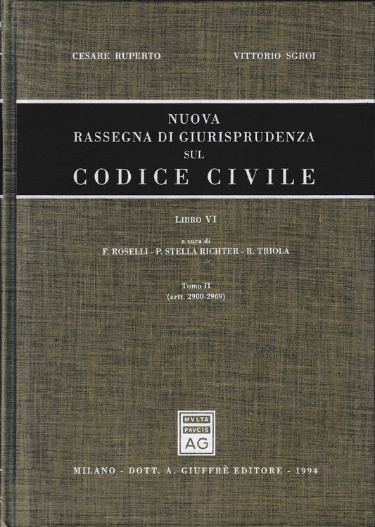 Nuova rassegna di giurisprudenza sul Codice civile. Artt. 2900-2969 (Vol. 6/2) - copertina