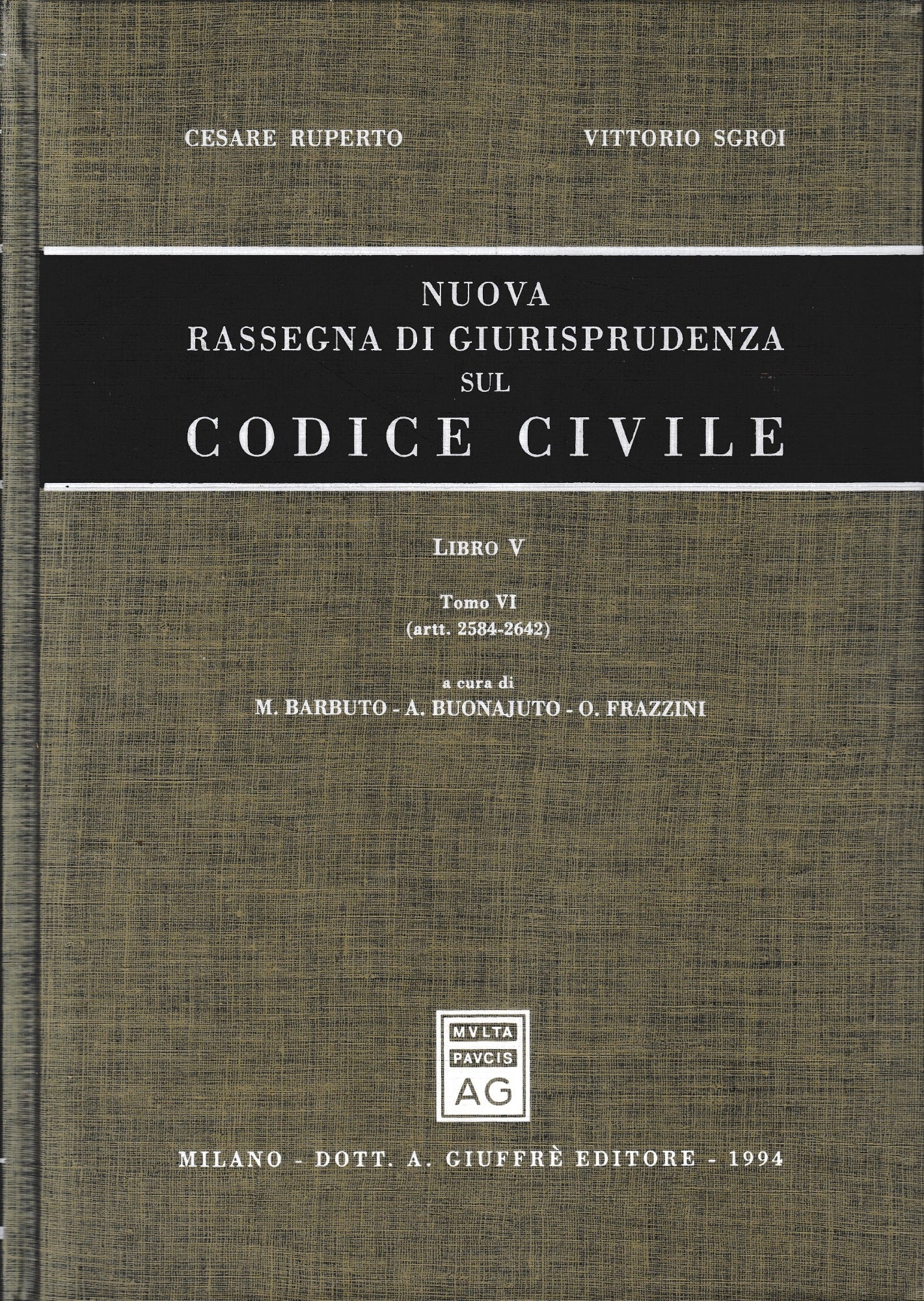 Nuova rassegna di giurisprudenza sul Codice civile. Artt. 2584-2642 (Vol. 5/6) - copertina