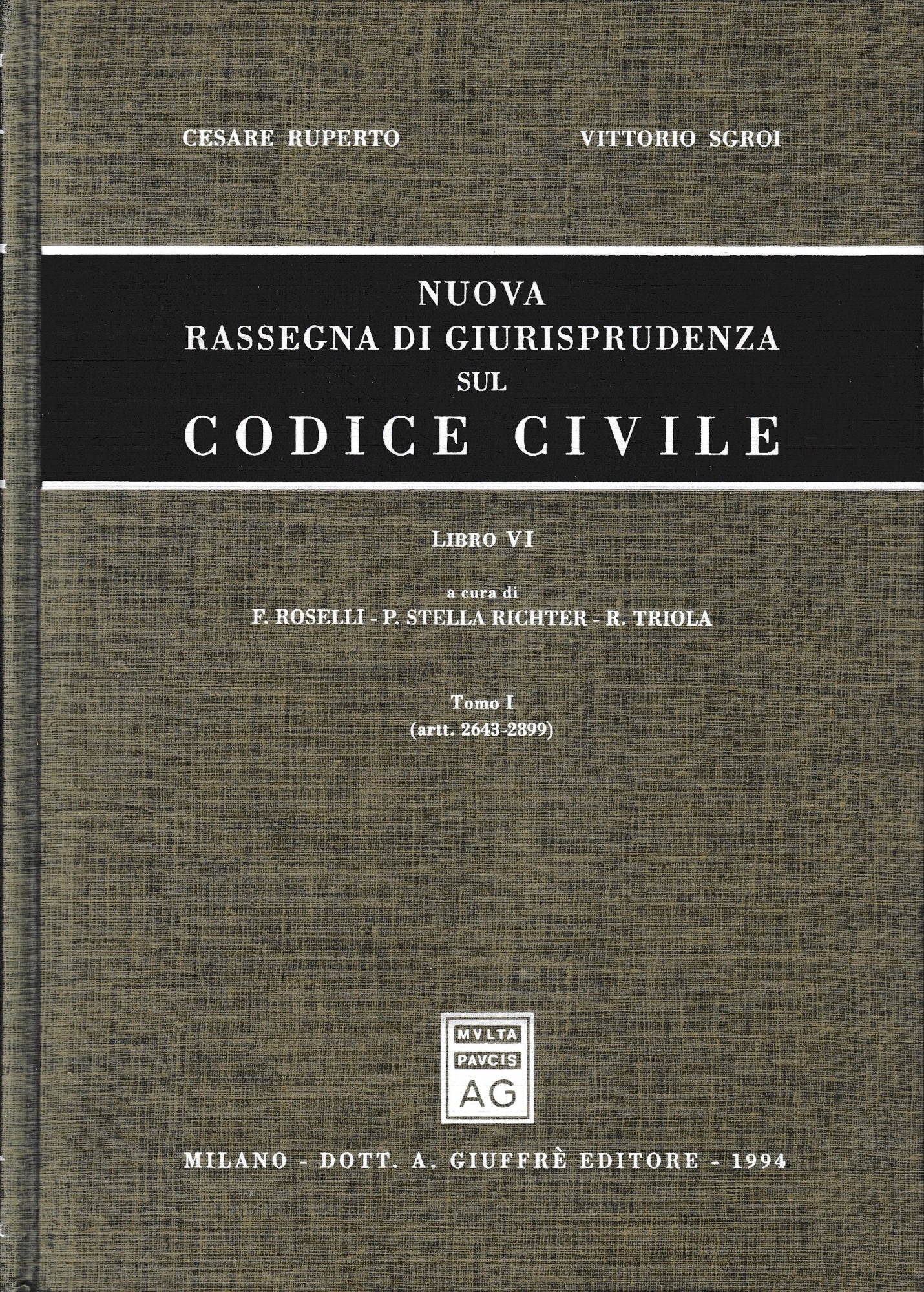 Nuova rassegna di giurisprudenza sul Codice civile. Artt. 2643-2899 (Vol. 6/1) - copertina