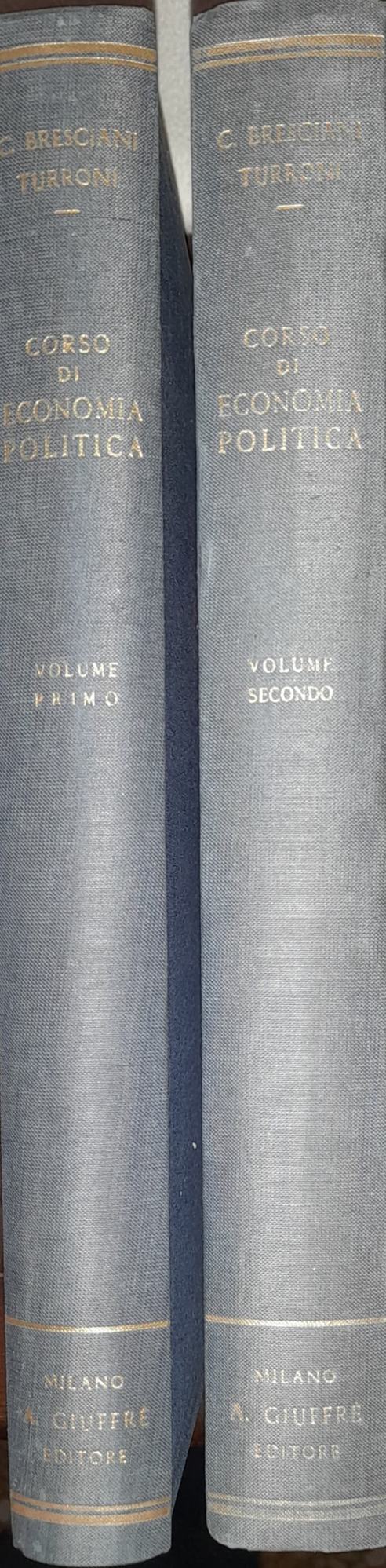 Corso di economia politica (volume primo e secondo): teoria generale dei fatti economici; problemi di politica economica - copertina