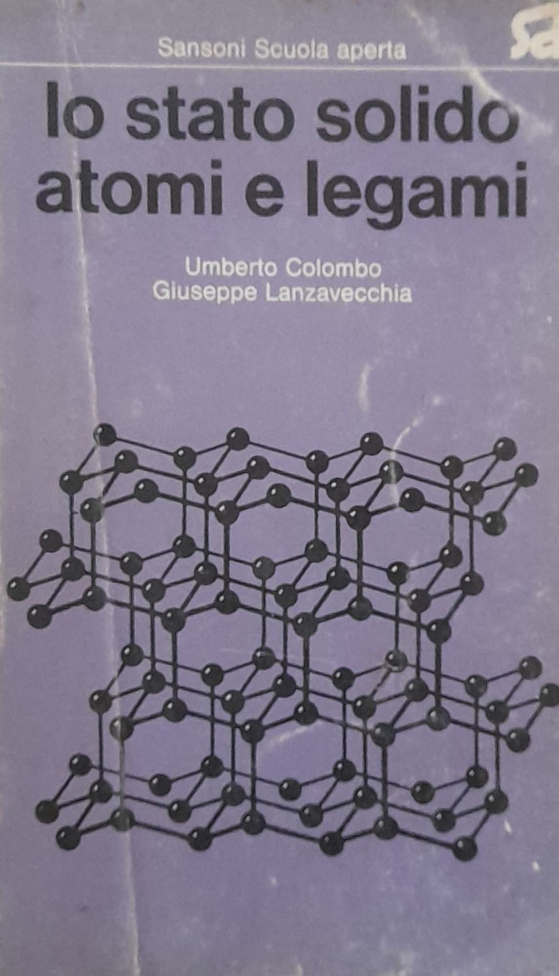 Lo stato solido atomi e legami - copertina