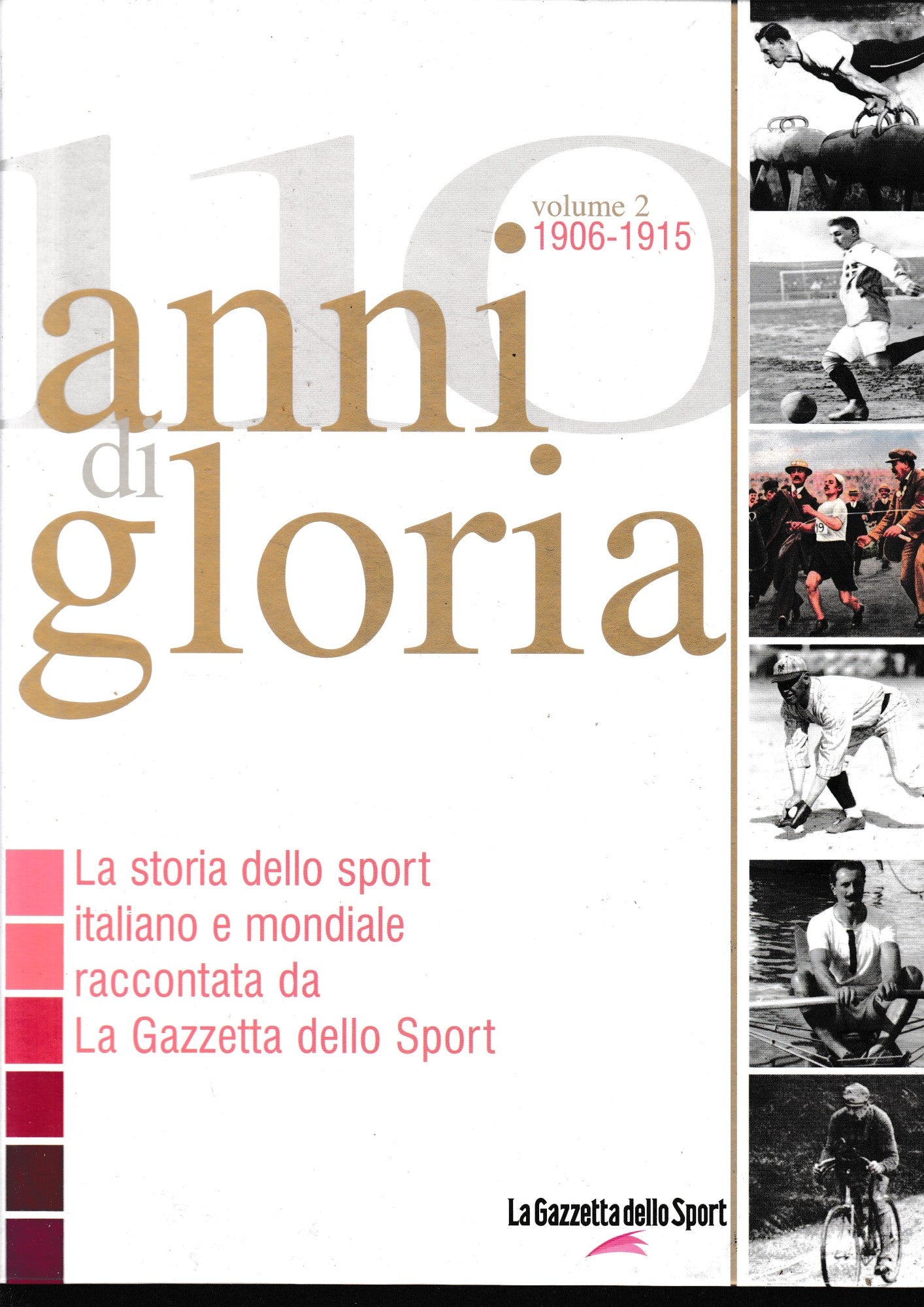 110 anni di gloria, vol. 2: 1906-1915 - copertina