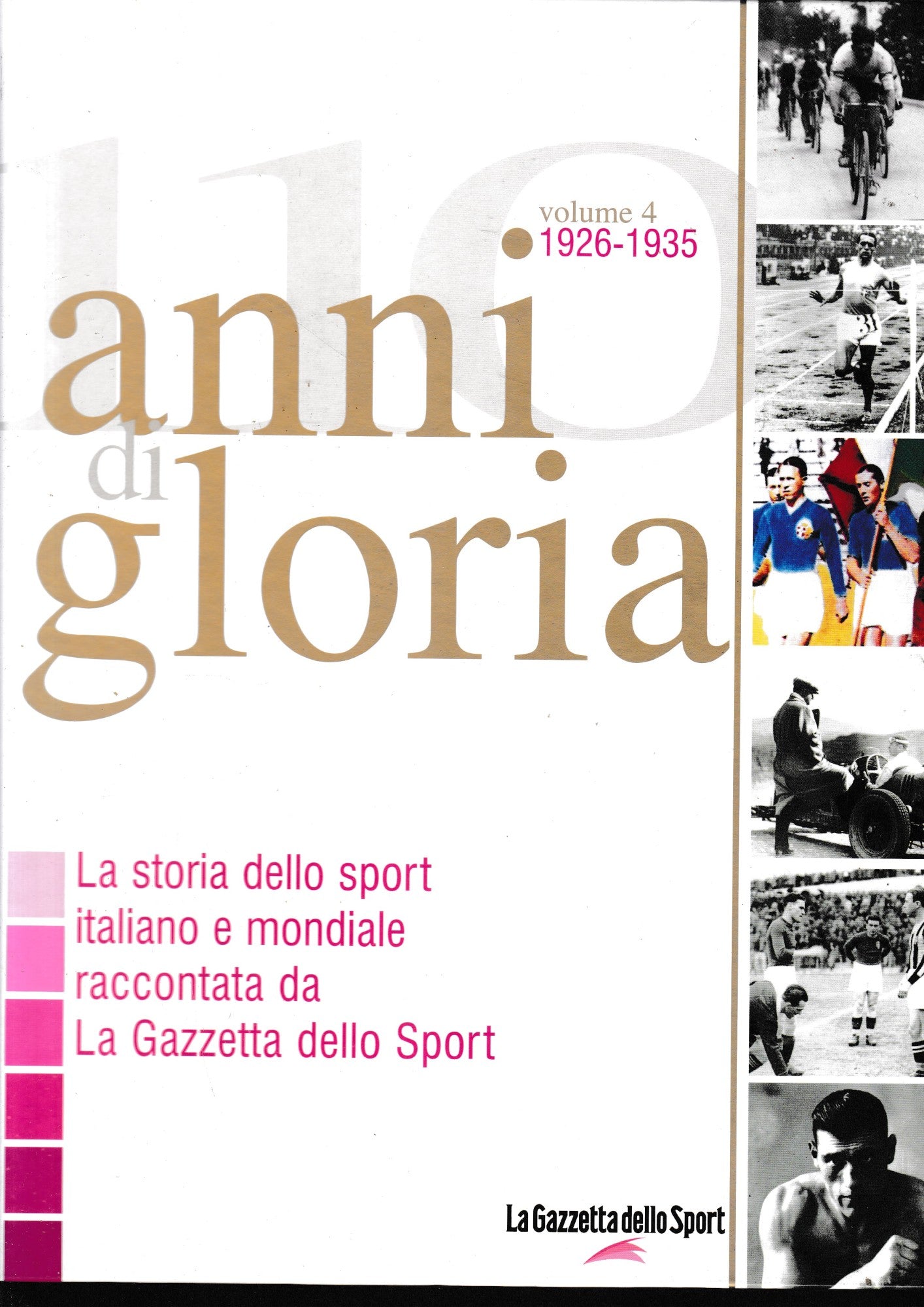 110 anni di gloria, vol. 4: 1926-1935 - copertina