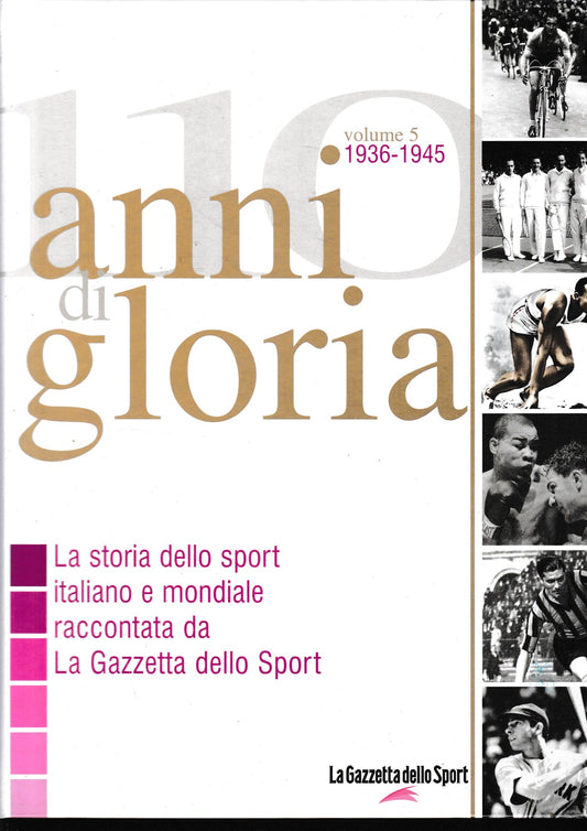 110 anni di gloria, vol. 5: 1936-1945 - copertina