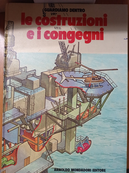 Guardiamo dentro le costruzioni e i congegni - copertina