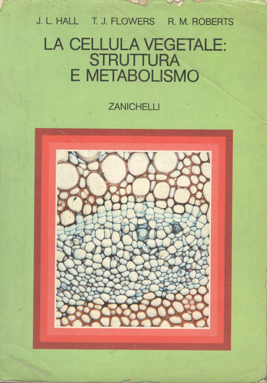 La cellula vegetale struttura e metabolismo - copertina
