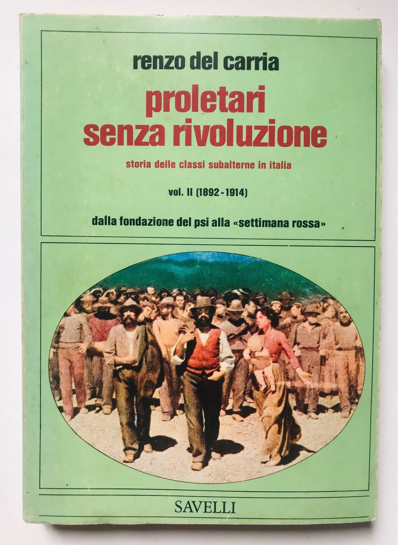 Proletari senza rivoluzione. Vol II - copertina