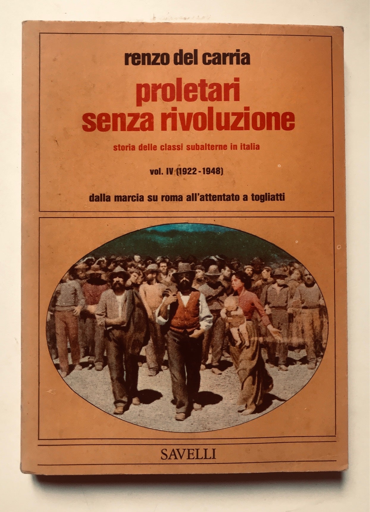 Proletari senza rivoluzione. Vol IV - copertina