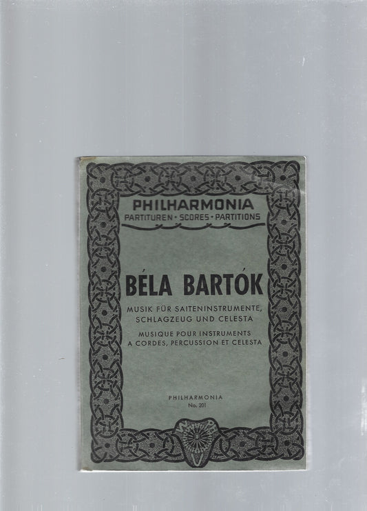 Musik fur saiteninstrumente,schlagzeug und celesta,  Musique pour instruments a cordes , percussion et celesta - copertina
