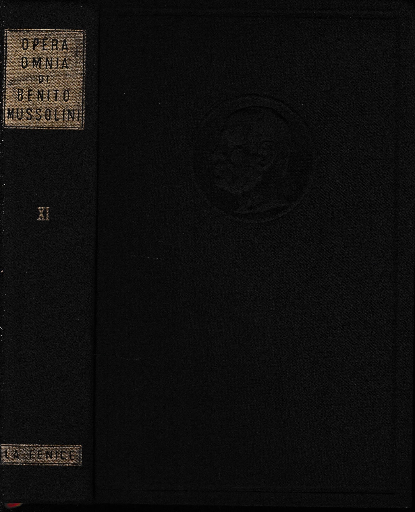 Opera omnia di Benito Mussolini. Vol. XI: Dal convegno di roma agli armistizi ( 13 aprile 1918 - 12 novembre 1918 ). - copertina