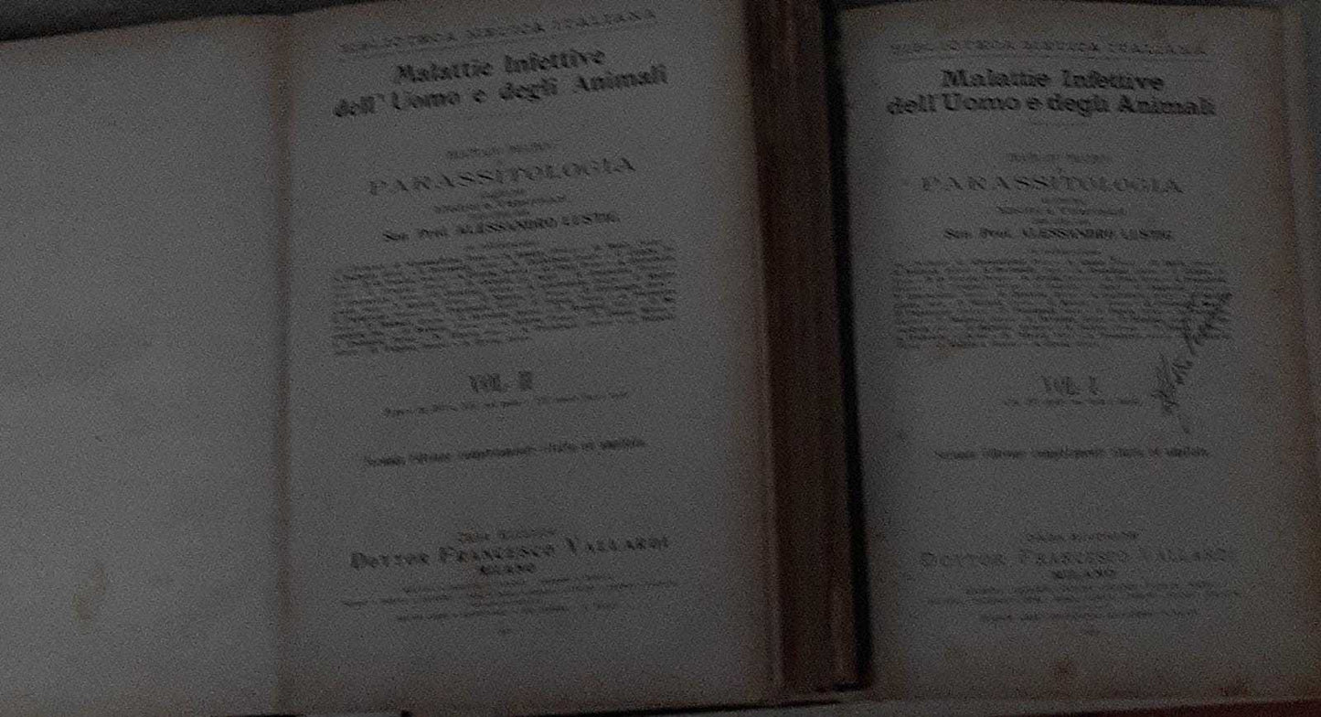 Malattie infettive dell'uomo e degli animali. Trattato di parassitologia ad uso dei medici e veterinari. Volume I II - copertina