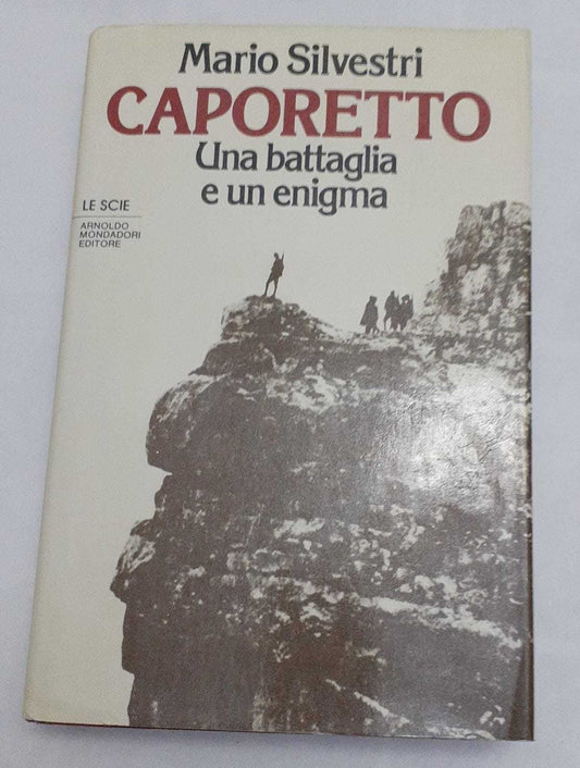Caporetto. Una battaglia e un enigma - copertina