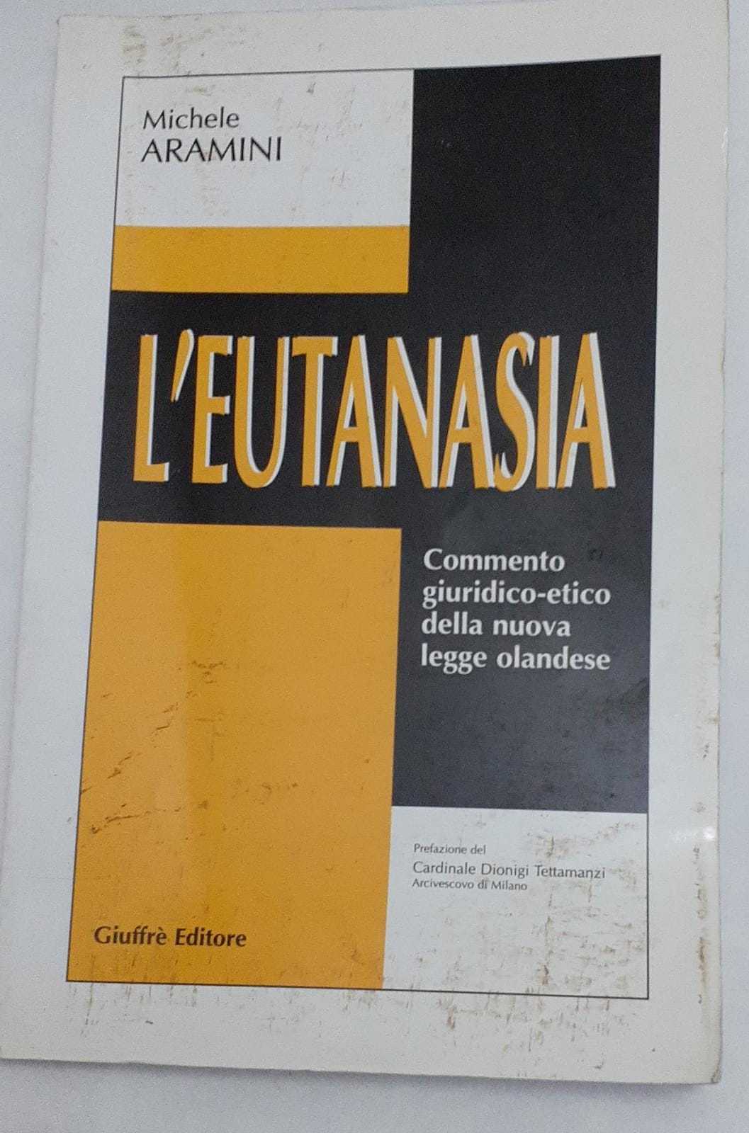 L' eutanasia. Commento giuridico-etico della nuova legge olandese - copertina