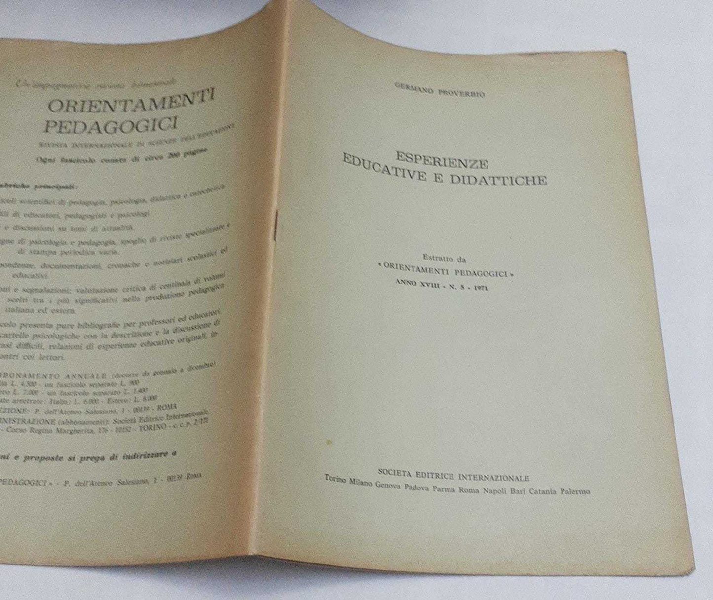Esperienze educative e didattiche. Estratto da "Orientamenti pedagogici" Anno XVIII. N.5 1971 - copertina