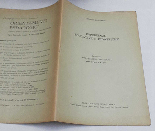 Esperienze educative e didattiche. Estratto da "Orientamenti pedagogici" Anno XVIII. N.5 1971 - copertina