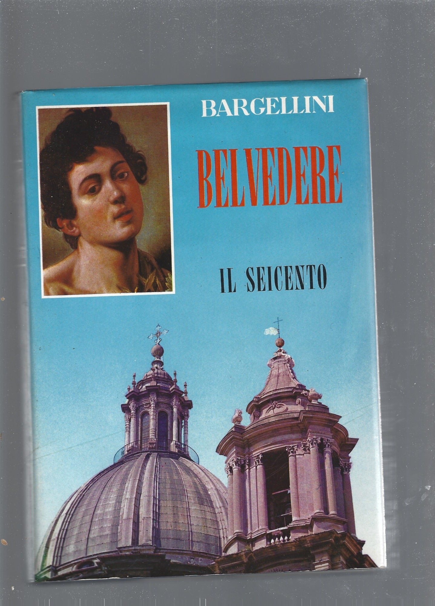 Belvedere ,  Il Seicento - copertina