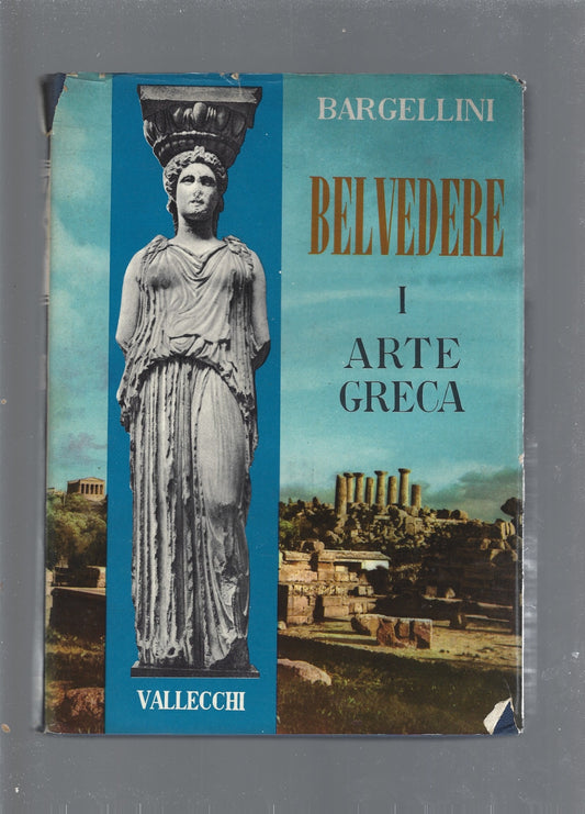 Belvedere,  L'arte greca vol  I - copertina