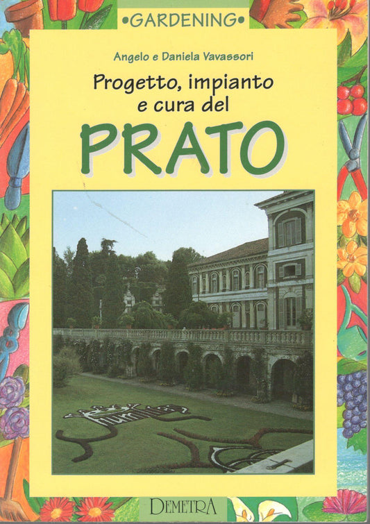 Progetto, impianto e cura del prato - copertina
