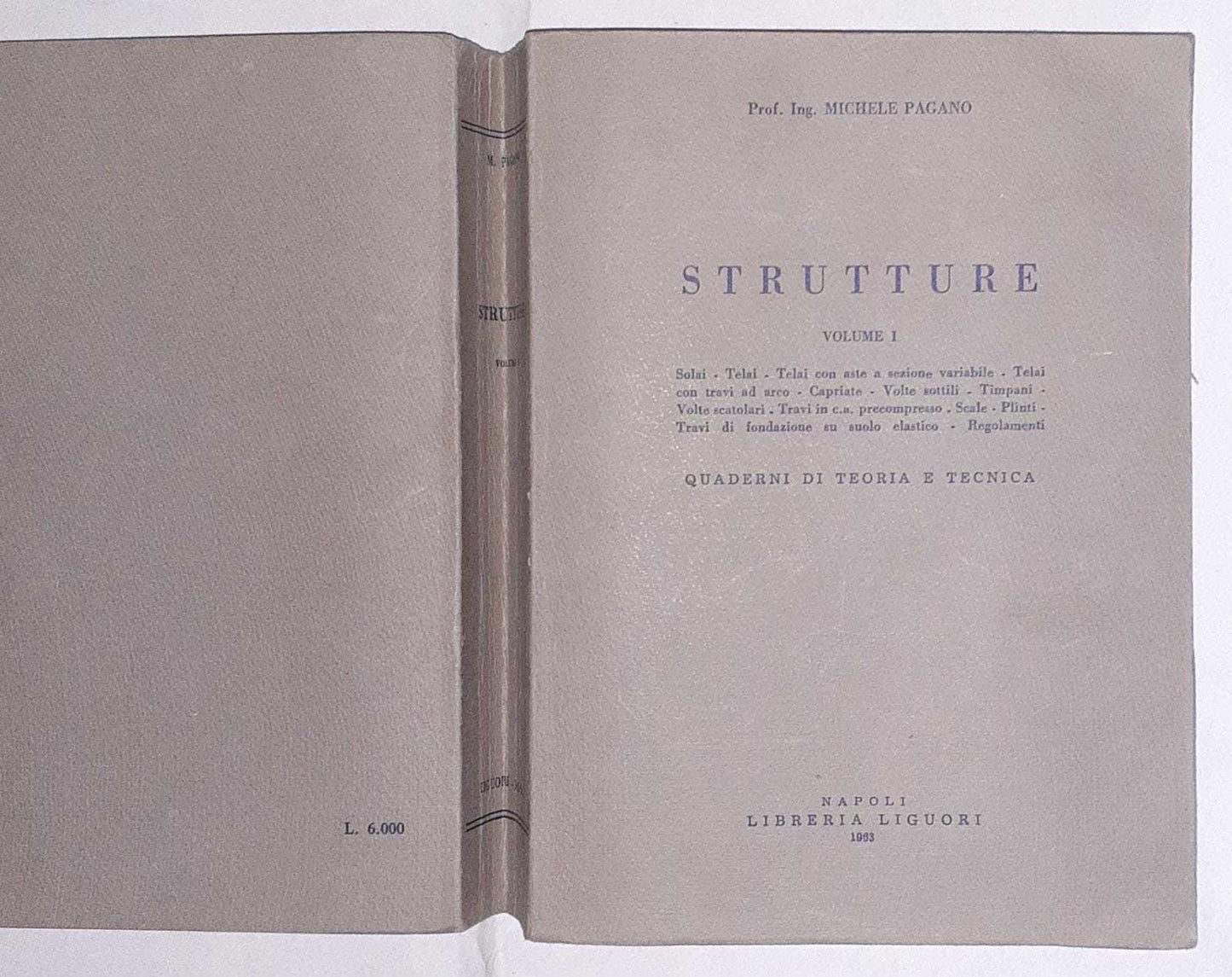 Strutture . Quaderni di teoria e tecnica. Volume I - copertina