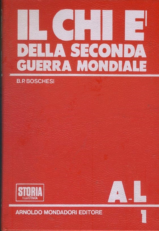 Il chi è della seconda guerra mondiale. 2 volumi - copertina