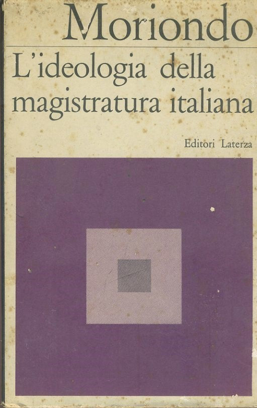 L'ideologia della magistratura italiana - copertina