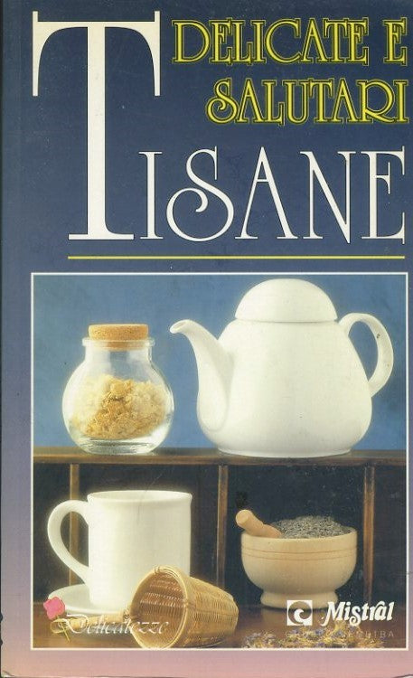 Delicate e salutari tisane - copertina