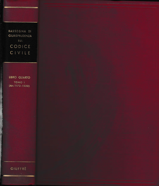 Rassegna di Giurisprudenza sul Codice Civile, libro 4, tomo 1 (art. 1173-1320) - copertina