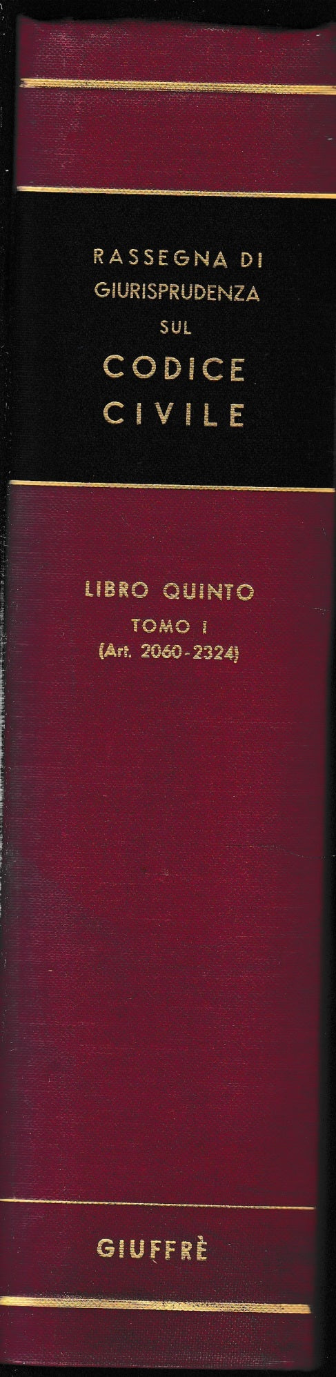 Rassegna di Giurisprudenza sul Codice Civile, libro 5, tomo 1 (art. 2060-2324) - copertina